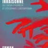 Abécédaire irraisonné du cinéma d'horreur et d'épouvante contemporain, Erwan Bargain