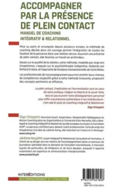 Accompagner par la présence de plein contact. Manuel de coaching intégratif et relationnel, Olga Chiappini