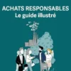 Achats responsables. Le guide illustré, Sabine Jean-Dubourg