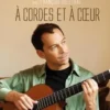 A cordes et à coeur, Thibault Cauvin