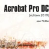 Acrobat Pro DC. Pour PC/Mac, Edition 2019, Nathalie de Saint-Denis