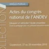 Actes du congrès national de l'ANDEV 2013, Collectif