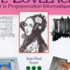 Ada de Lovelace et la programmation informatique, Jean-Paul Soyer