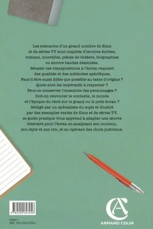 Adapter un livre pour le cinéma et la télévision. De l'oeuvre originale au scénario : roman, théâtre, biographie, BD..., Olivier Cotte