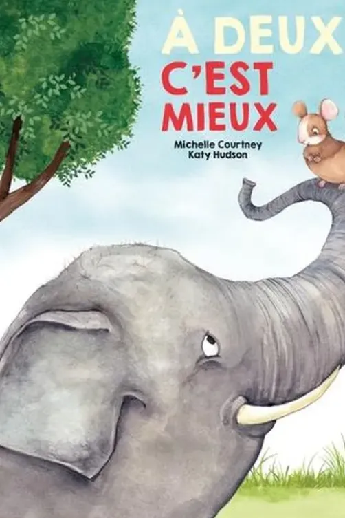 A deux, c'est mieux !, Michelle Courtney