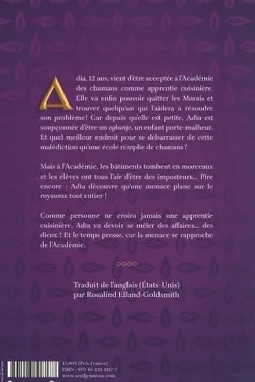 Adia Kelbara à l'Académie des chamans Tome 1, Isi Hendrix