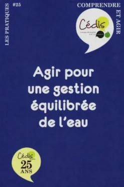 Agir pour une gestion équilibrée de l'eau, Florence DENIER-PASQUIER