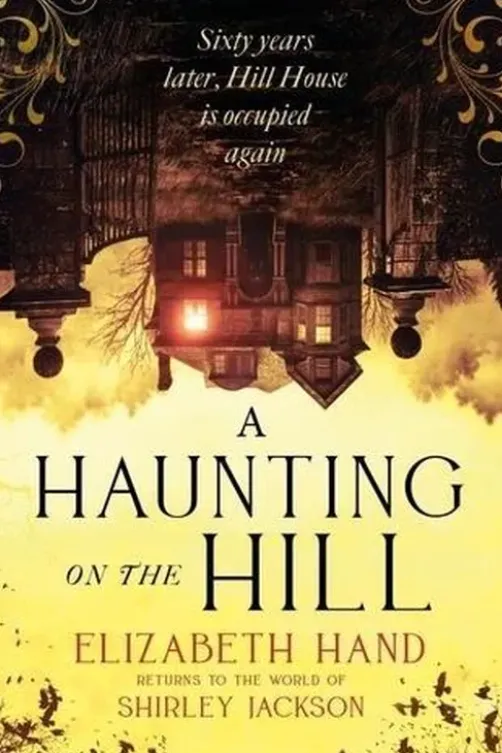 A haunting on the hill. Edition en anglais, Elizabeth Hand