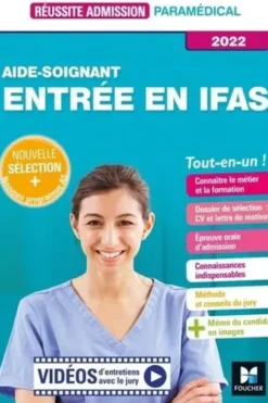 Aide-soignant. Entrée en IFAS, Edition 2022, Jackie Pillard