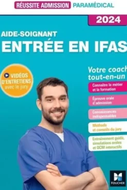Aide-soignant. Entrée en IFAS, Edition 2024, Jackie Pillard