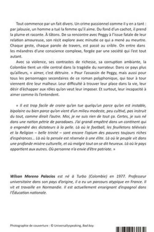 A la courbe d'une passion, Wilson Moreno Palacios