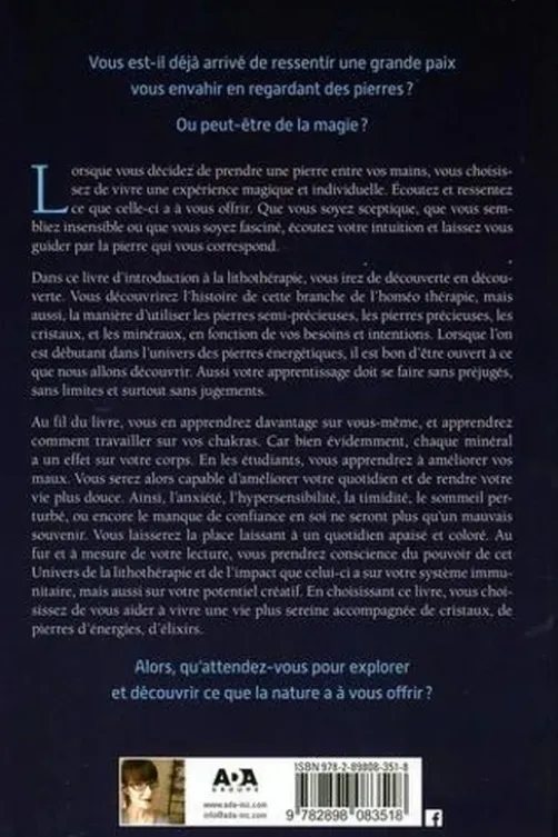 A la découverte des pierres énergétiques. Améliorer votre quotidien grâce aux cristaux, aux minéraux et aux pierres, Maude Patrzynski Bernard