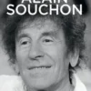 Alain Souchon. La vie, c'est du théâtre et des souvenirs, Jean-Dominique Brierre