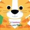 A l'aventure avec : Petit Tigre, Ballon