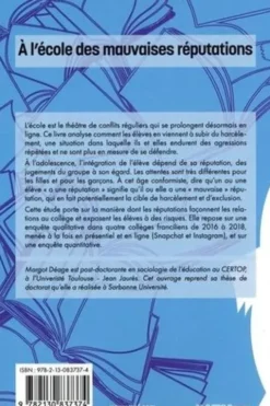 A l'école des mauvaises réputations. Les relations entre élèves et leurs risques à l'ère du numérique, Margot Deage
