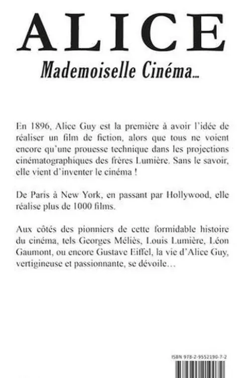 Alice. Mademoiselle Cinéma..., Caroline Rainette