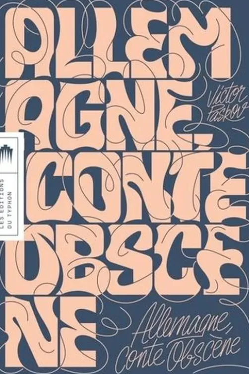 Allemagne, conte obscène, Victor Paskov