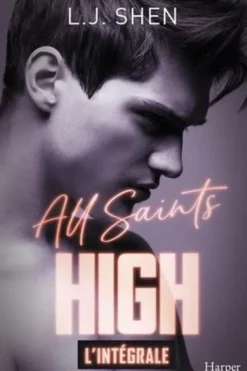 All Saints High. L'intégrale, L. J. Shen
