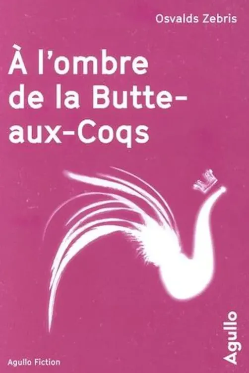 A l'ombre de la Butte-aux-Coqs, Osvalds Zebris