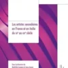 A l'ombre des maîtres. Les artistes secondaires en France et en Italie du XIIe au XIXe siècle, Mathilde Legeay