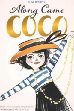 Along came Coco. Edition en anglais, Eva Byrne