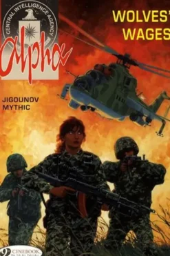 Alpha Tome 2 : Wolves Wages. Edition en anglais, Iouri Jigounov
