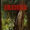 Amazonia, Valérie Aboulker