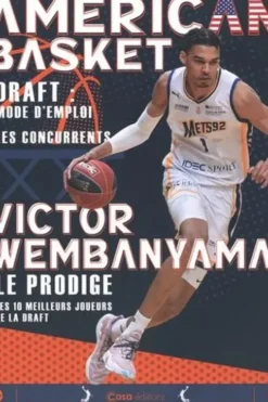 American Basket. Victor Wembanyama. Le prodige, Editions Casa