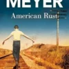 American Rust, Philipp Meyer