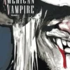American Vampire Intégrale Tome 1 : 1588-1925, Scott Snyder