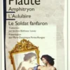 Amphitryon ; L'Aululaire ; Le soldat fanfaron, Plaute