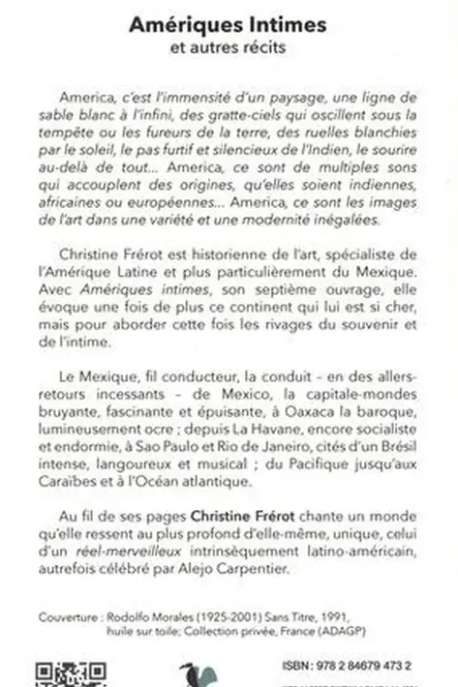 Amériques intimes et autres récits, Christine Frérot
