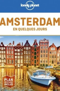 Amsterdam en quelques jours. 7e édition. Avec 1 Plan détachable, Catherine Le Nevez