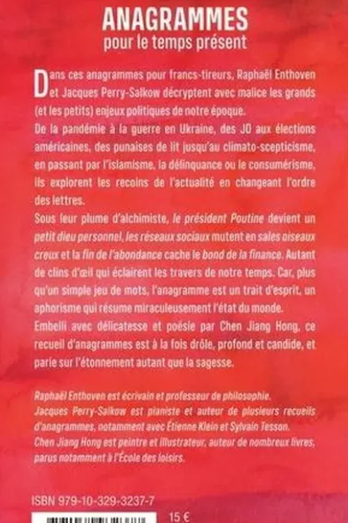 Anagrammes pour le temps présent, Raphaël Enthoven