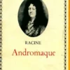 Andromaque, Racine