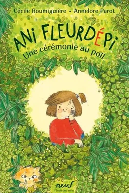 Ani Fleurdépi : Une cérémonie au poil, Cécile Roumiguière