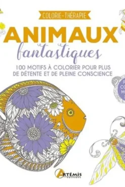 Animaux fantastiques. 100 motifs à colorier pour plus de détente et de pleine conscience, Losange