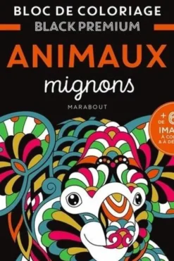 Animaux mignons. Bloc de coloriages Black Premium, Marabout
