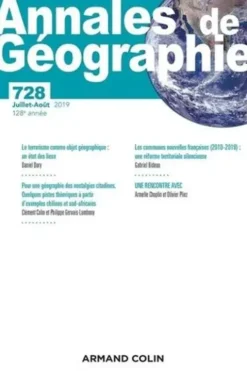 Annales de Géographie N° 728, 4/2019 : Varia, Anonyme