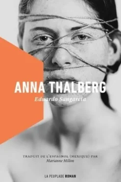 Anna Thalberg, Eduardo Sangarcía