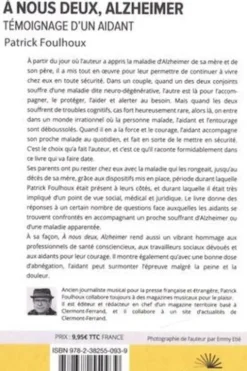 A nous deux, Alzheimer. Témoignage d'un aidant, Patrick Foulhoux