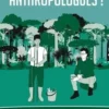 Anthropologues !, Emmanuelle Seguin
