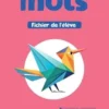 A portée de mots CE1. Fichier de l'élève, Edition 2025, Philippe Bourgouint