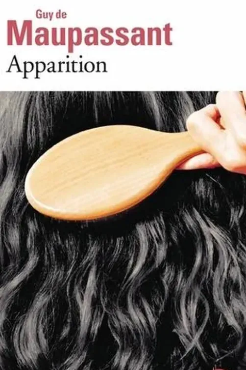Apparition. Et autres contes de l'étrange, Guy de Maupassant