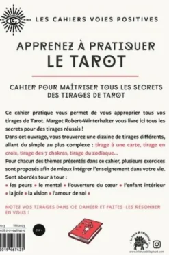 Apprenez à pratiquer le tarot. Cahier pour maîtriser tous les secrets des tirages de tarot, Margot Robert-Winterhalter