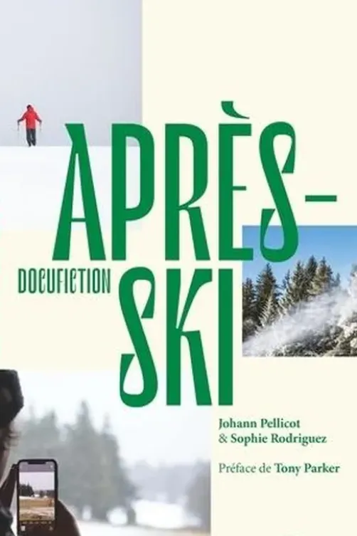 Après-ski. Docufiction, Johann Pellicot