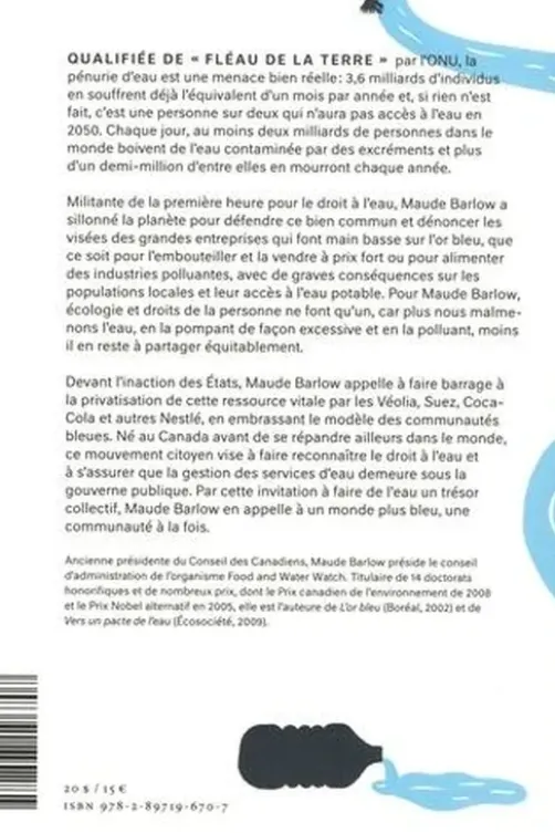 A qui appartient l'eau ? Faire barrage à la privatisation d'une ressource vitale, Maude Barlow