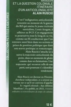 Aragon et la question coloniale. Itinéraire d'un anticolonialiste, Alain Ruscio
