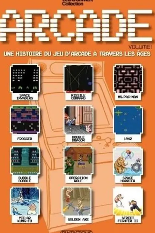 Arcade. Tome 1, Retro Gamer