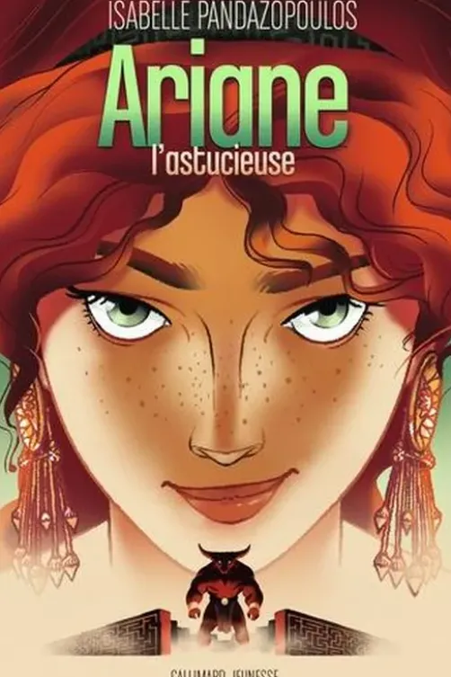 Ariane l'astucieuse, Isabelle Pandazopoulos